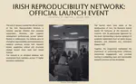 January marked the official launch of the Irish Reproducibility Network.
